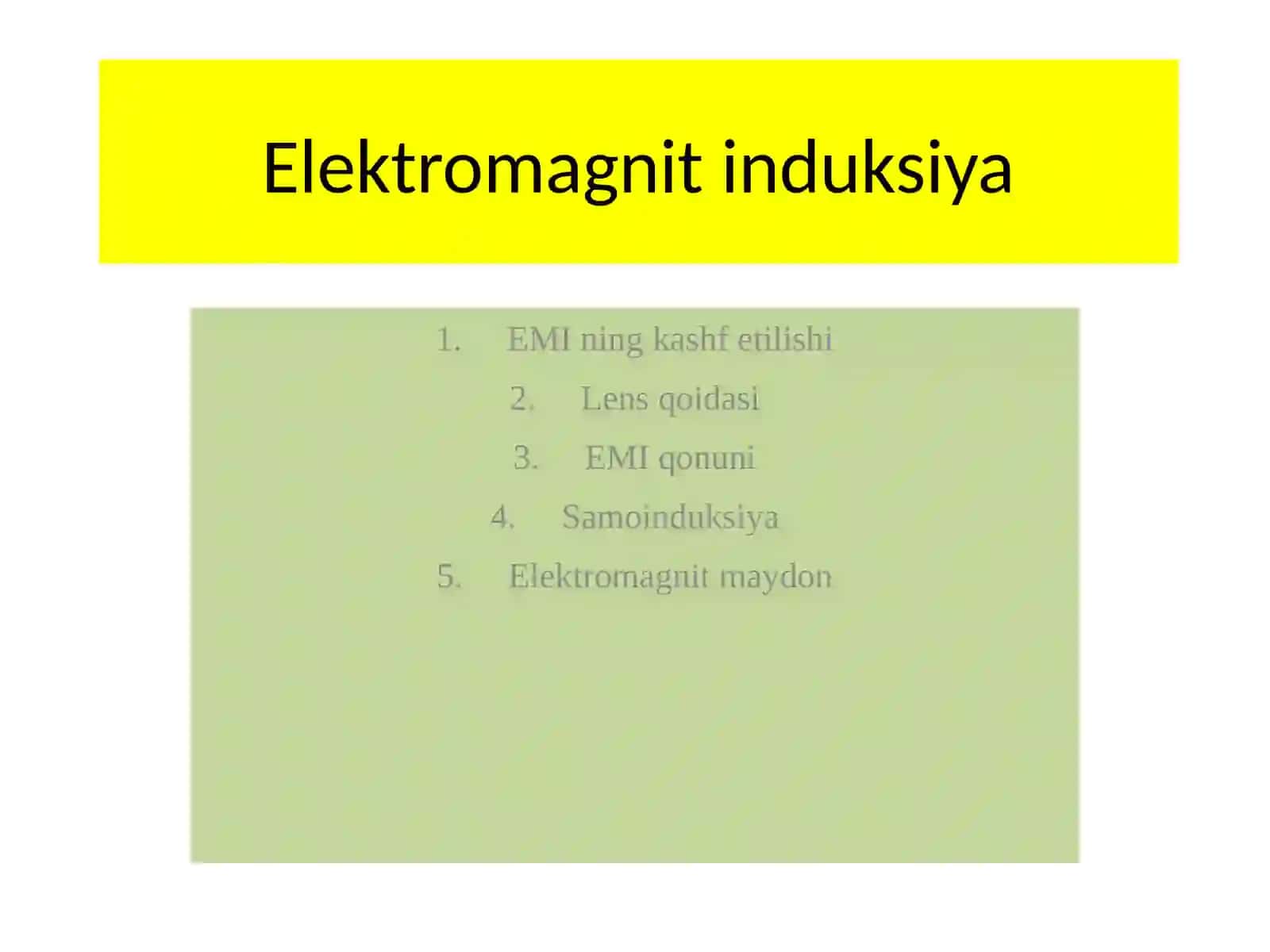Fizika - Elektromagnit induksiya (11-sinf) 2