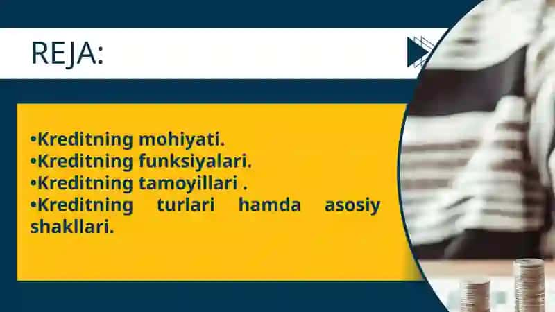 KREDITNING MOHIYATI, FUNKSIYALARI, TAMOYILLARI VA TURLARI HAMDA ASOSIY SHAKLLARI 2