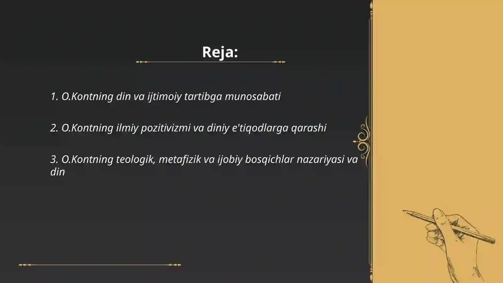 O.Kontning din va ijtimoiy tartibga munosabati 2