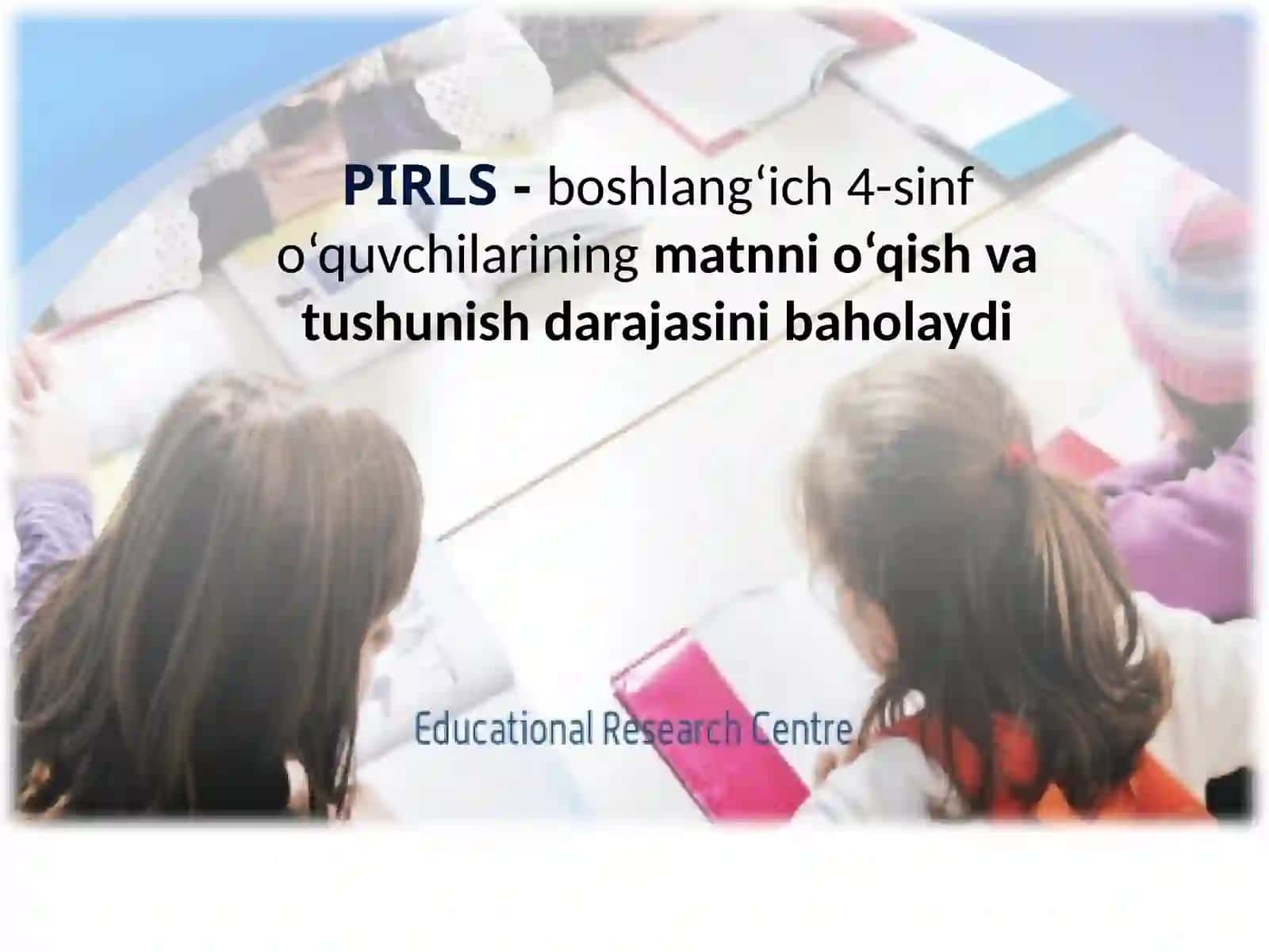 PIRLS-xalqarobaholashdasturi 2