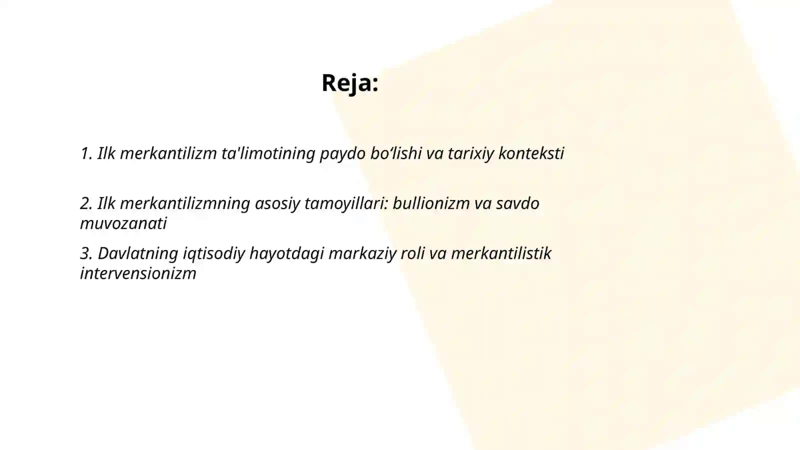 Ilk merkantilizm ta'limoti va uning namoyondalari 2