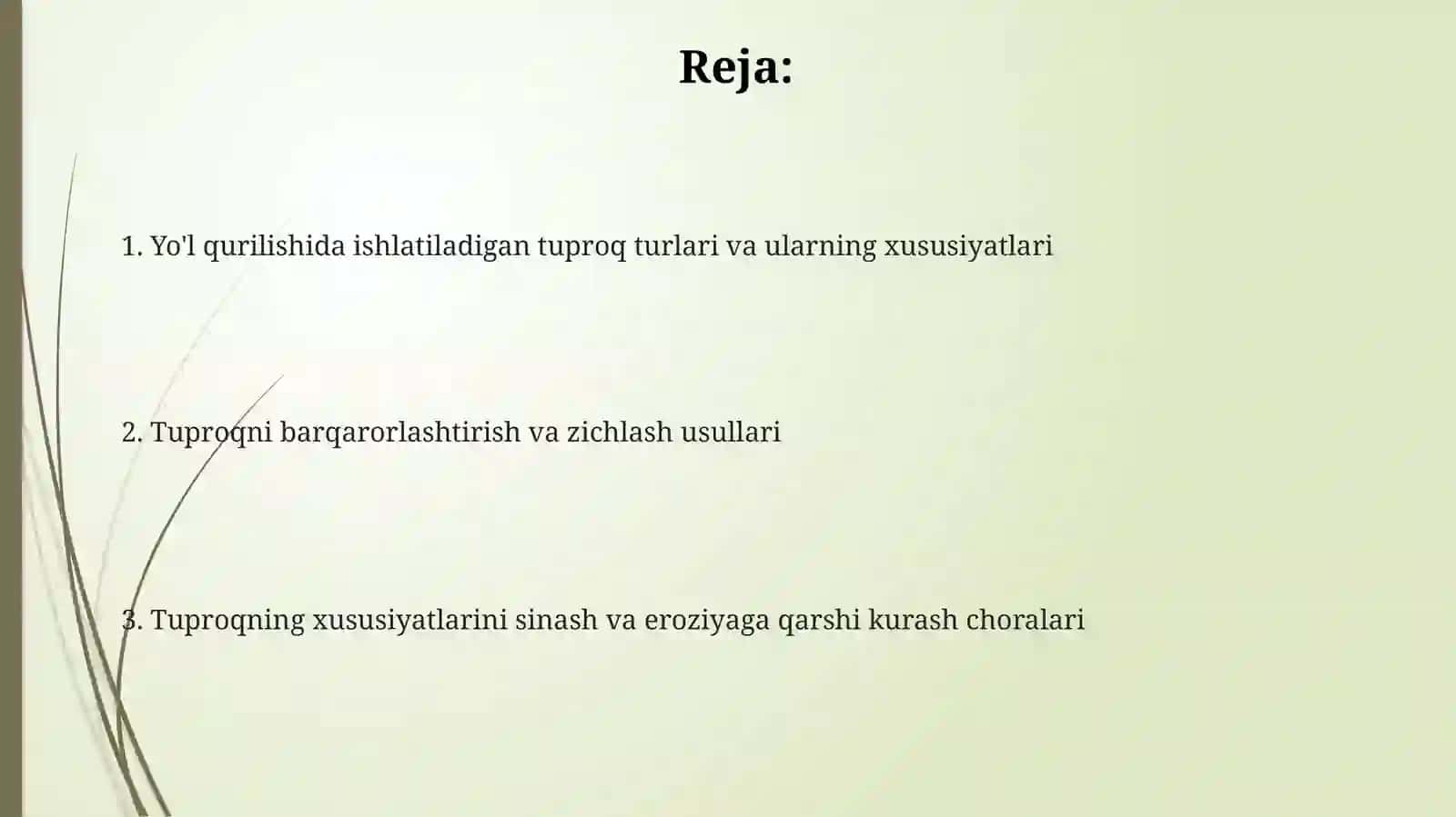 Yo'l qurilishida ishlatiladigan tuproq turlari va klassifikatsiyasi 2