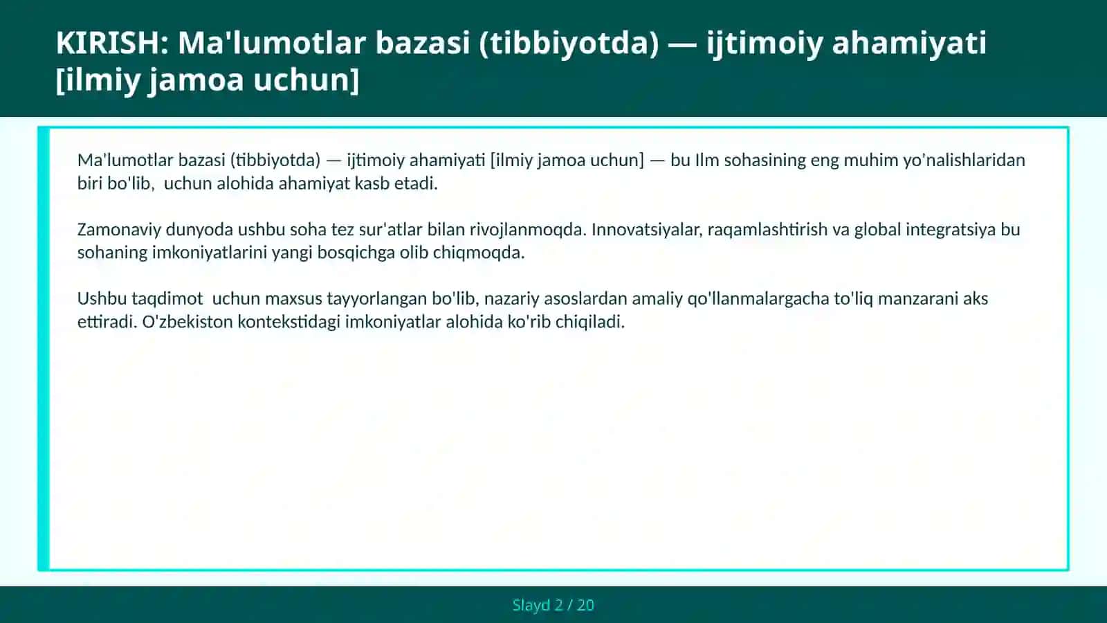 Ma'lumotlar bazasi (tibbiyotda) — ijtimoiy ahamiyati [ilmiy jamoa uchun] 2