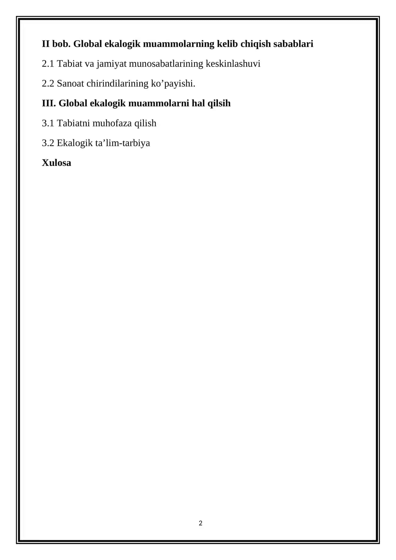 GLOBAL EKOLOGIK MUAMMOLARNING KELIB CHIQISH SABABLARI VA ULARNI HAL QILISH CHORA TADBIRLARI 2