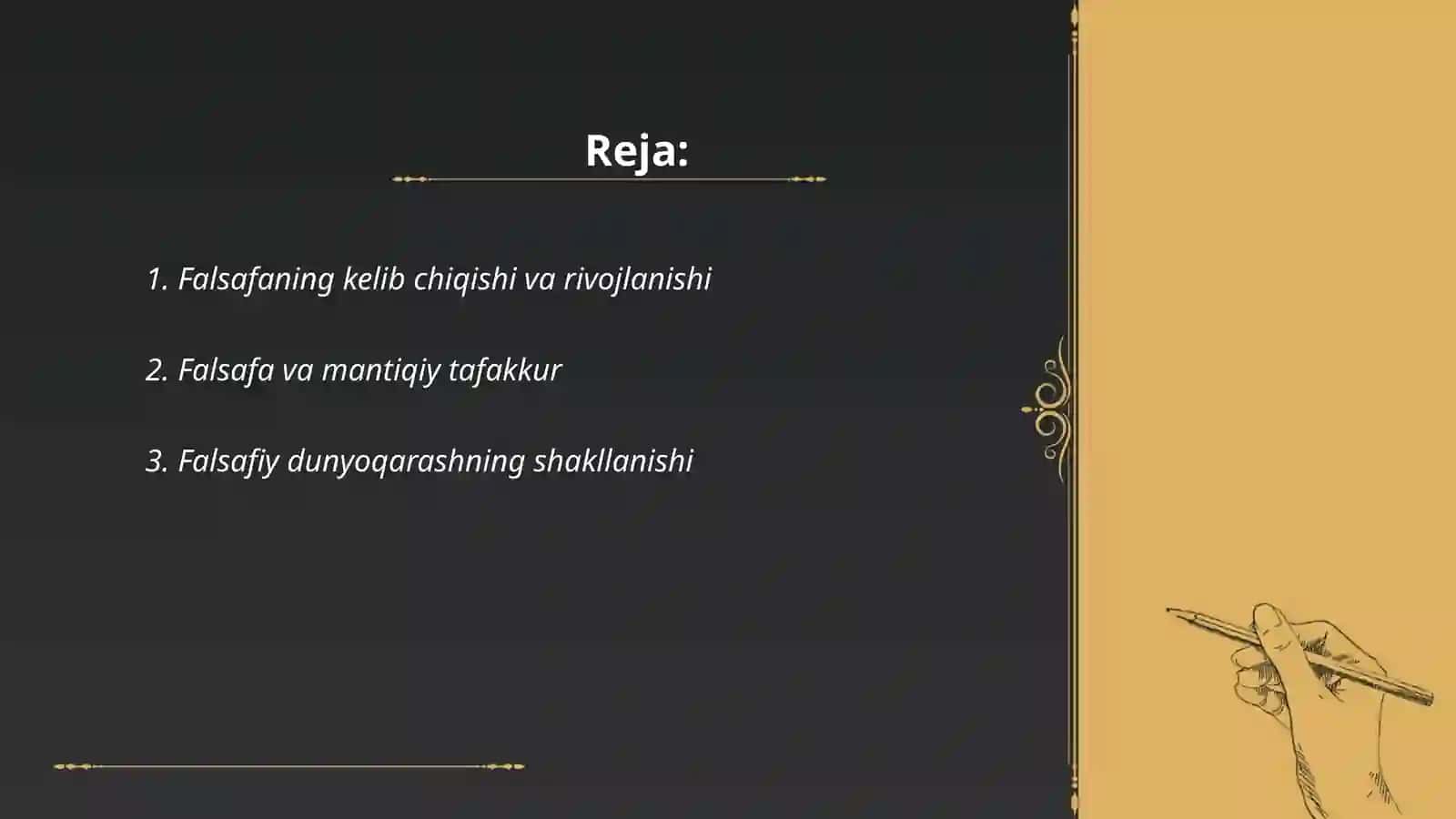 Falsafa fani.Falsafiy dunyo qarashning o'z-o'zini anglash jarayonidagi ta'siri 2
