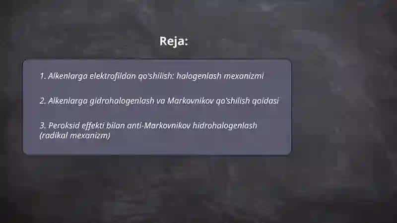 Organik kimyoda to' yinmagan birikmalarga birikish reaksiyalari 2