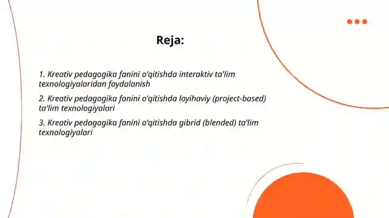 Kreativ pedagogika fanini oʻqitishda pedagogik texnologiyalardan foydalanish 2