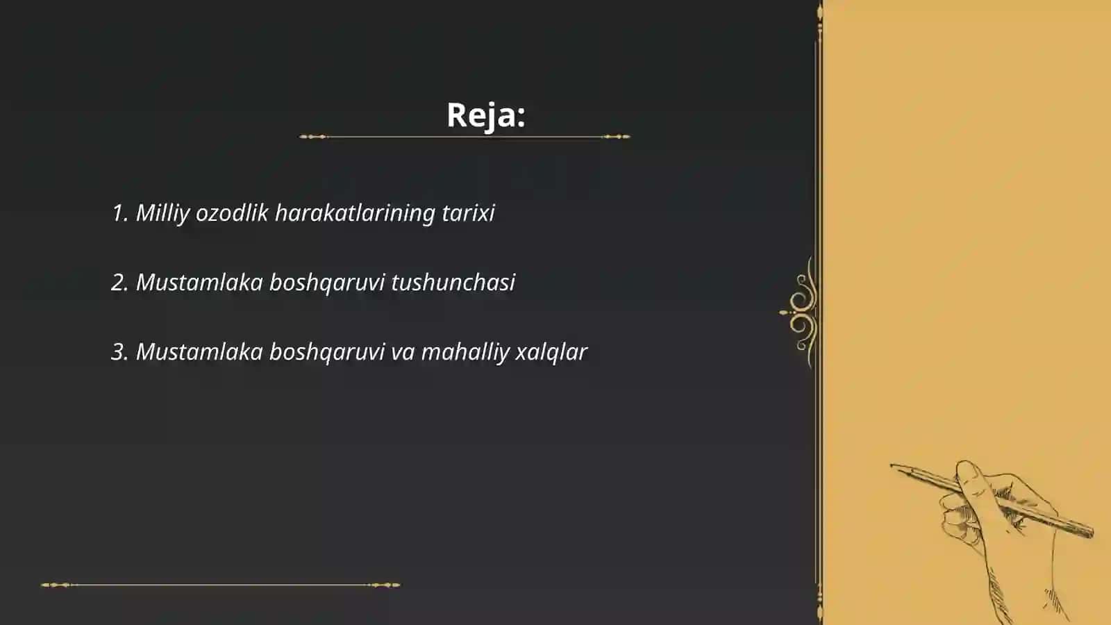 Milliy ozodlik harakatlari.Mustamlaka boshqaruv tartiboti va uning mohiyati 2