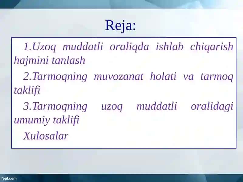 Uzoq muddatli oralikdagi muvozanat va tarmoq taklifi 2