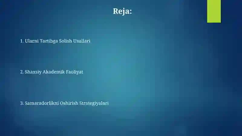 Shaxsiy akademik faoliyat va uni tashkil etish vositalari 2