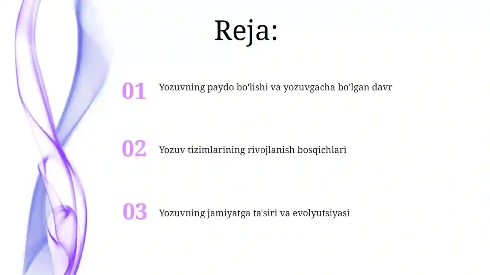 Yozuvning paydo bo'lishi va uning rivojlanish bosqichlari 2