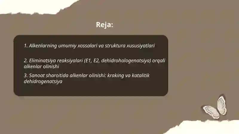 Alkenlar olinishi, kimyoviy xossalari va ishlatilishi 2