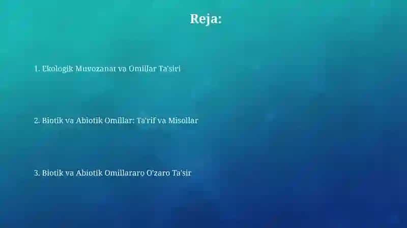 Biotik va abiotik omillar mavzusida 2