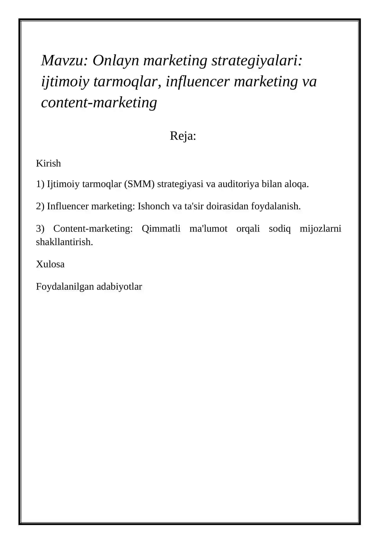 Onlayn marketing strategiyalari: ijtimoiy tarmoqlar, influencer marketing va content-marketing 2