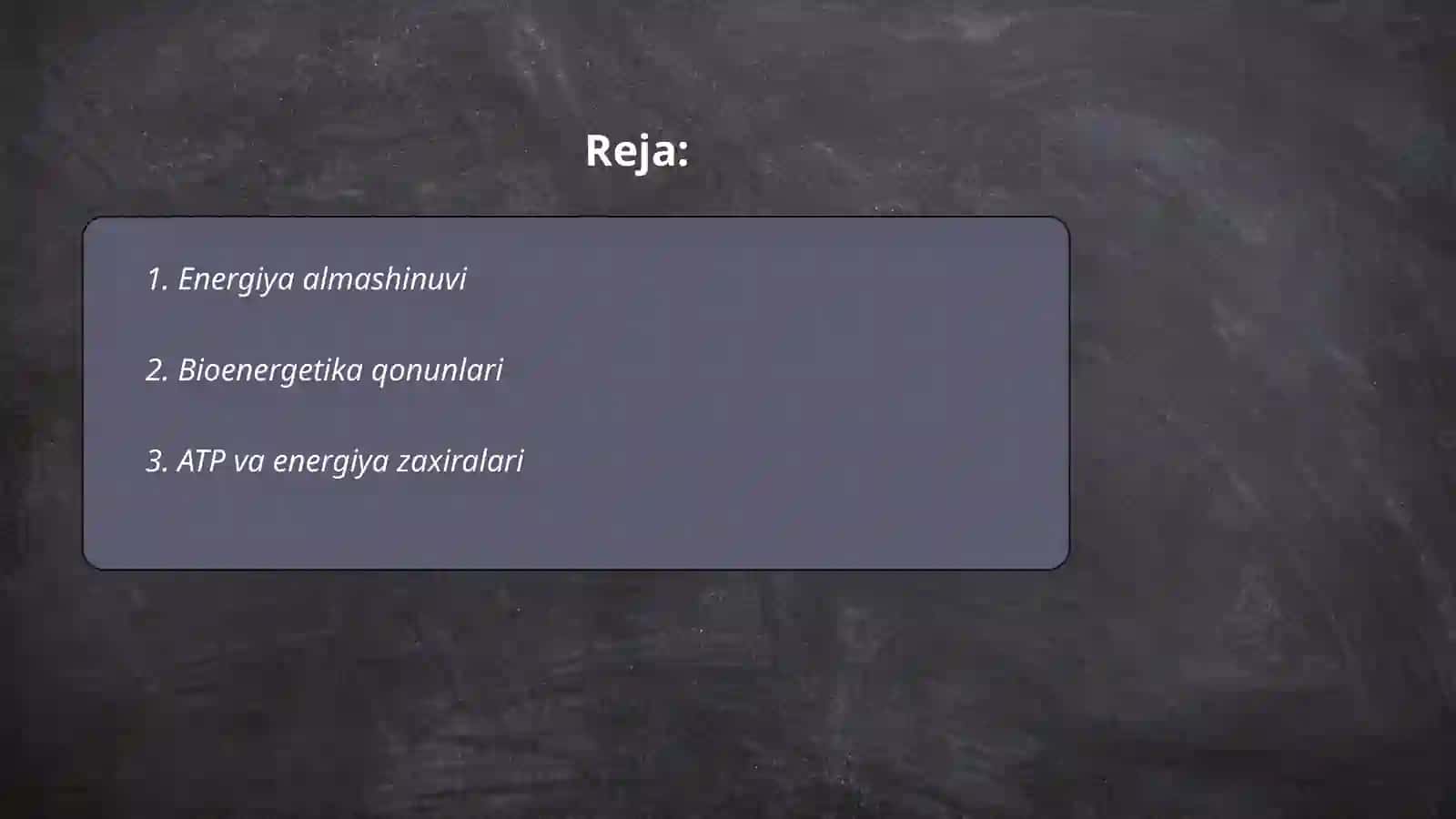 Bioenergetikaning asosiy tushunchalari 2