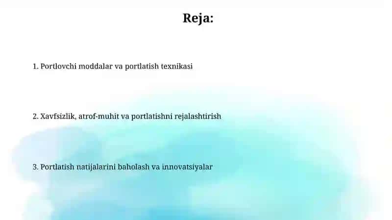 Portlovchi moddalar va portlatish texnikasi 2