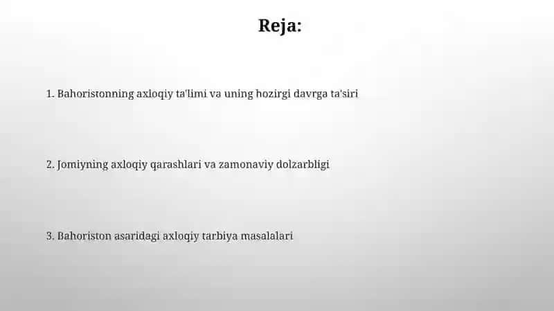 Abdurahmon Jomiyning "Bahoriston" asarida axloqiy tarbiyamasalalari 2