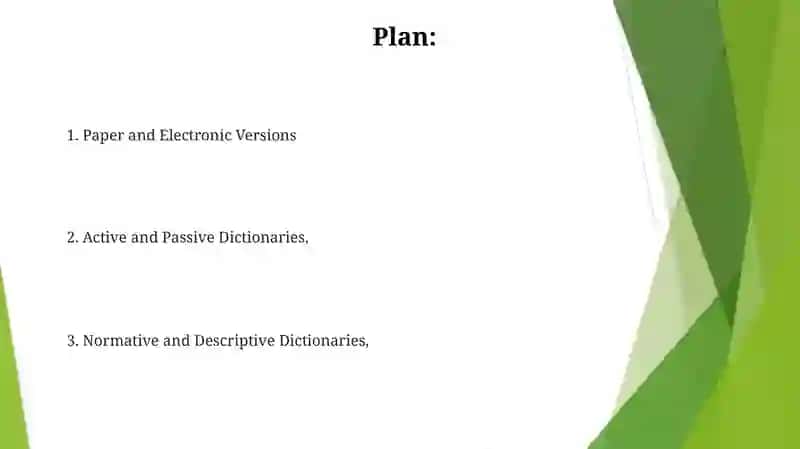 Active and Passive Dictionaries 2