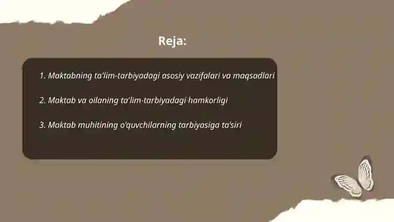 Maktabning ta'lim-tarbiyadagi o'rni 2