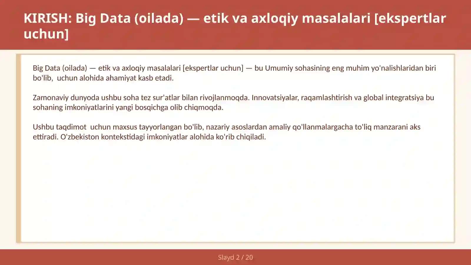 BIG DATA (OILADA) — ETIK VA AXLOQIY MASALALARI [EKSPERTLAR UCHUN] 2