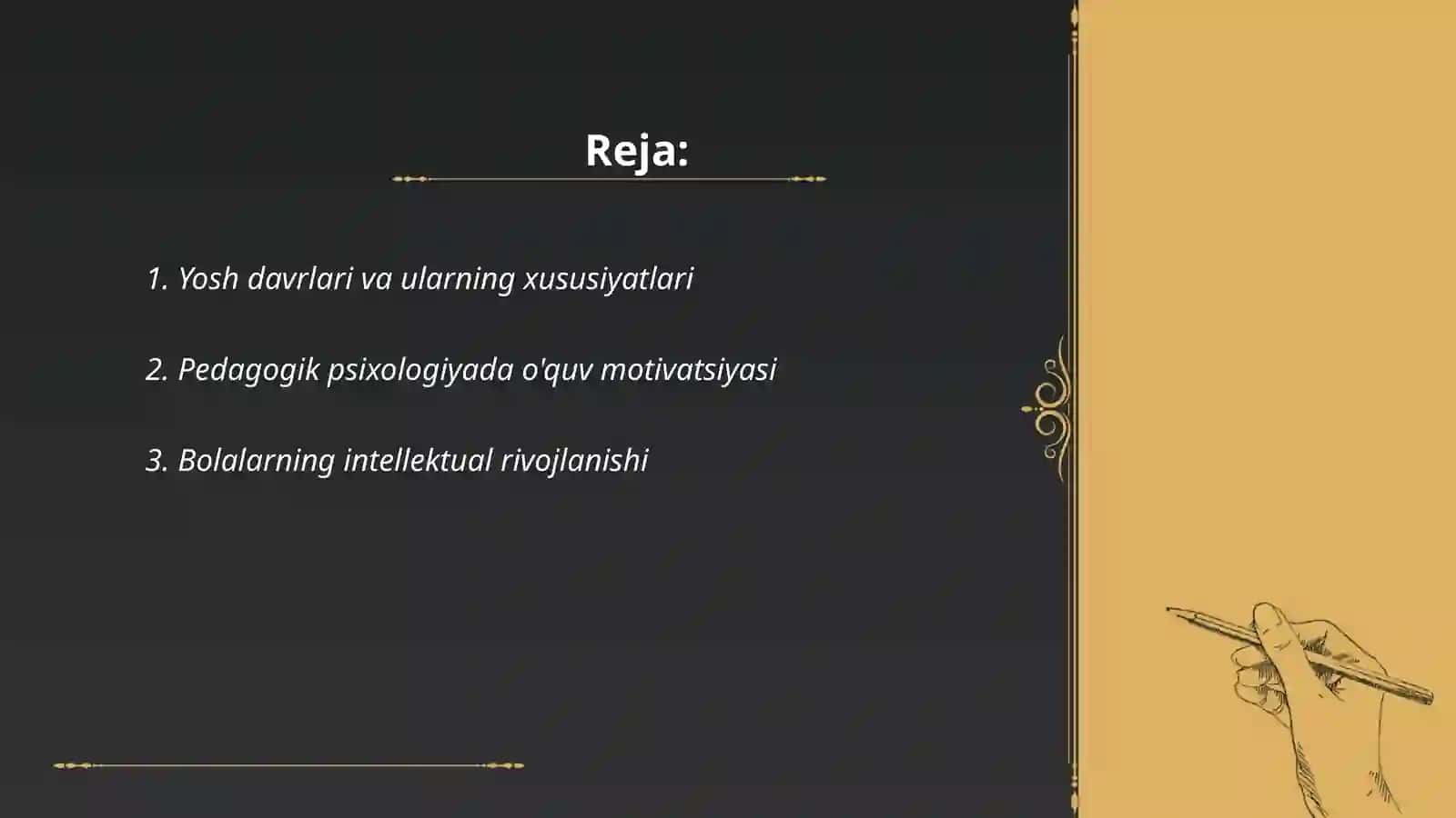 Yosh va pedagogik psixologiya fanining tadqiqot sohasi va muammolari 2