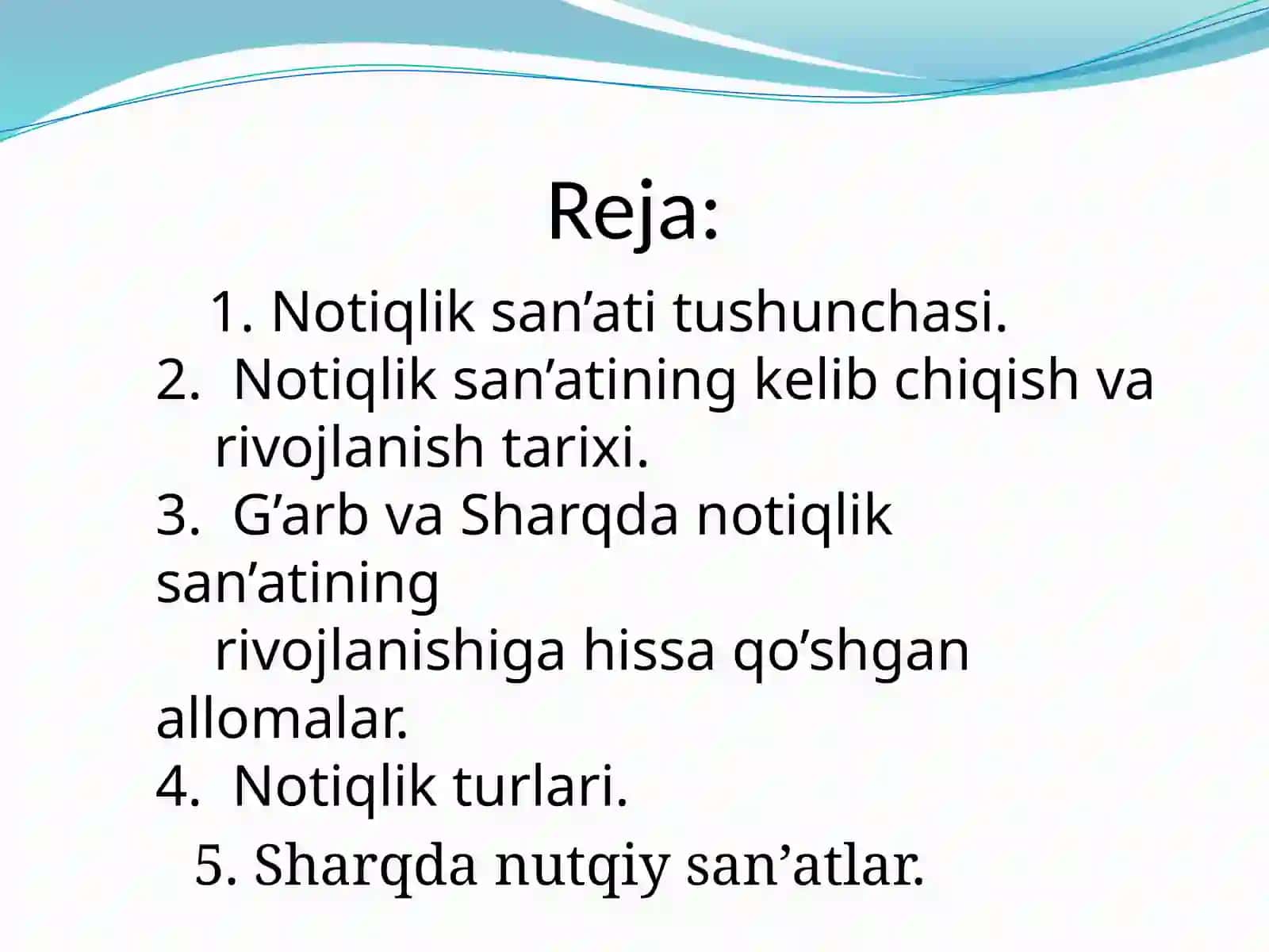Notiqlik san’ati tarixi. G’arb va Sharq notiqligi 2