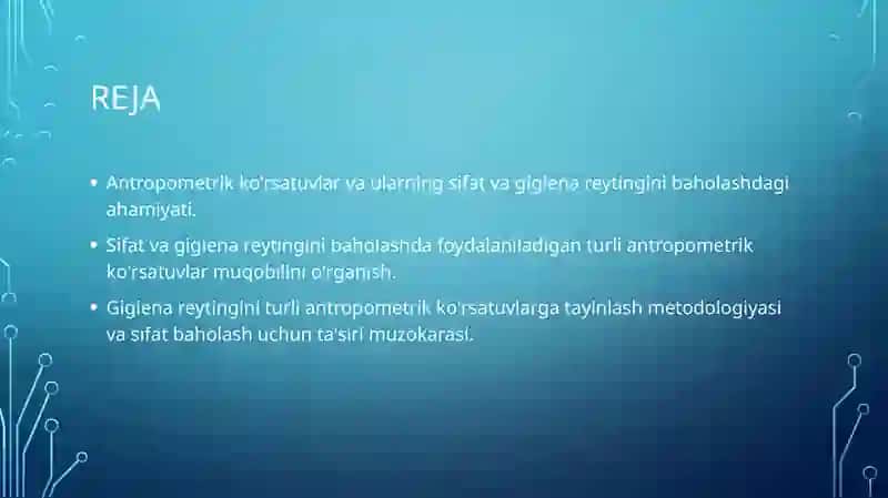 Antropometrik ko'rsatuvlar va ularning sifat va gigiena reytingini baholash 2