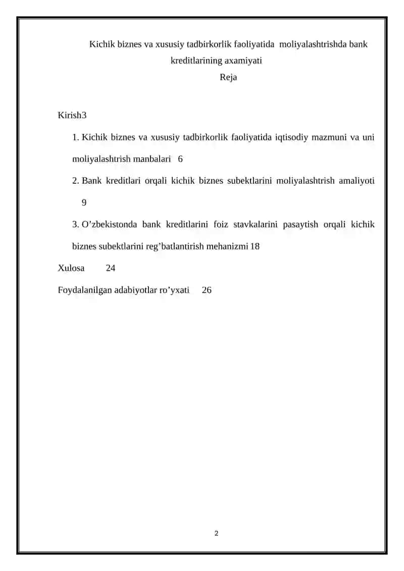 Kichik biznes va xususiy tadbirkorlik faoliyatida moliyalashtrishda bank kreditlarining axamiyati 2