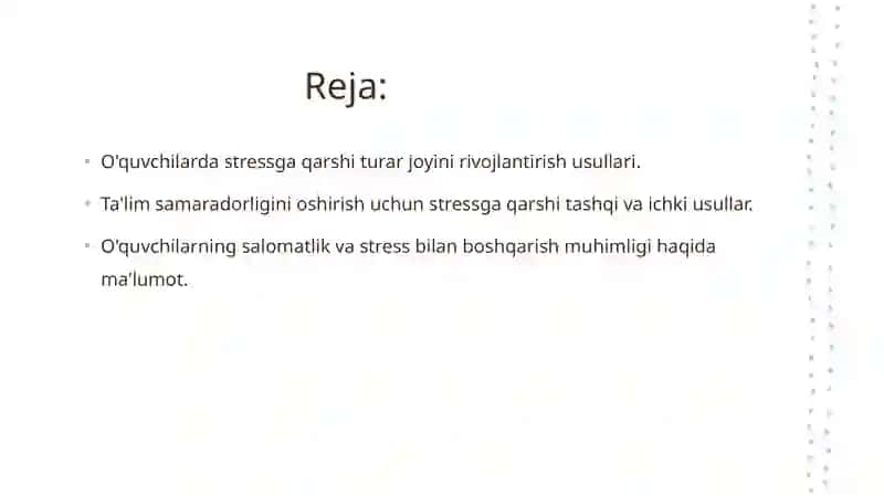 Reja: O'quvchilardastressgaqarshiturarjoyinirivojlantirishusullari 2