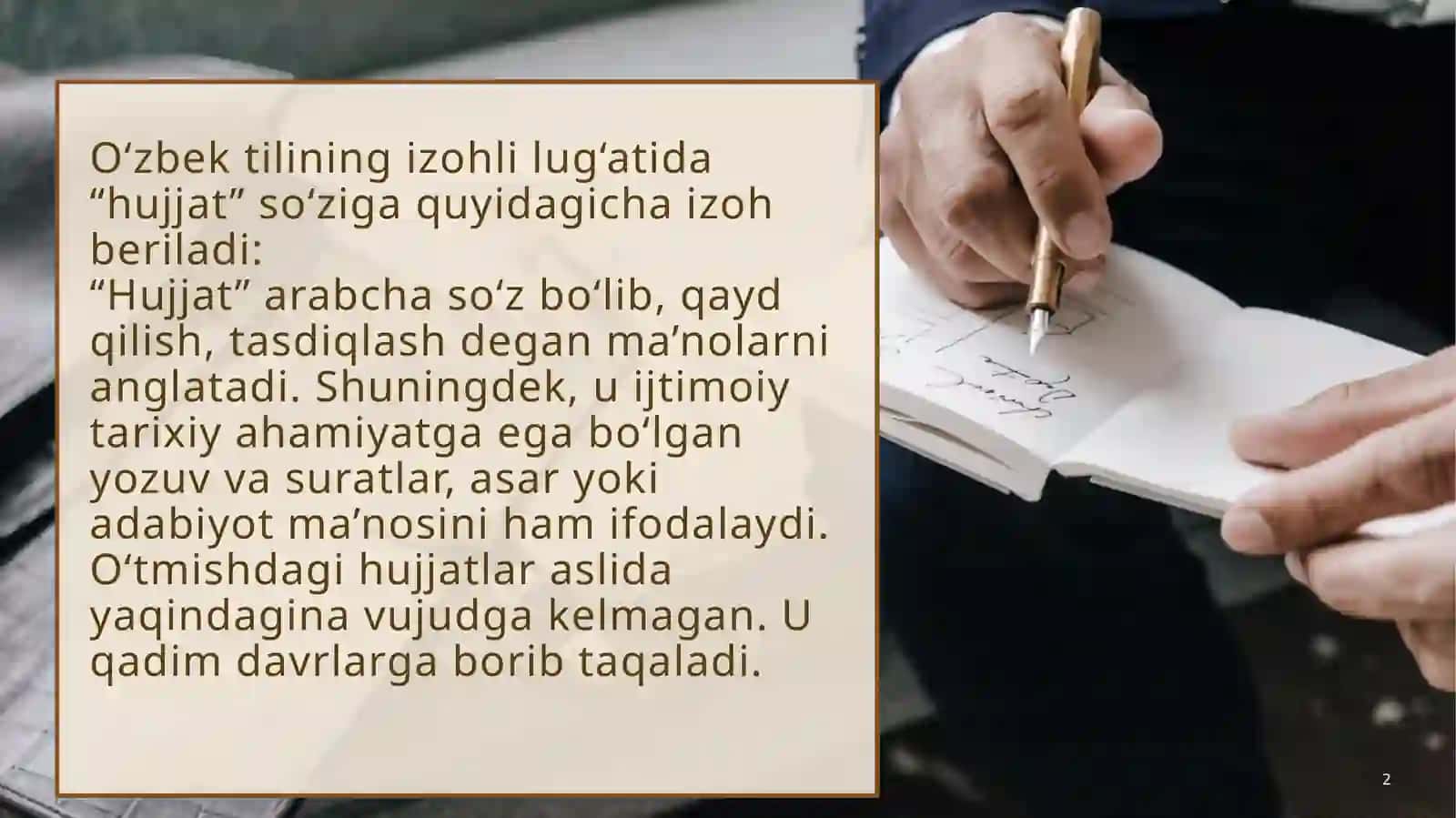 Hujjat turlari va xususiyatlari 2