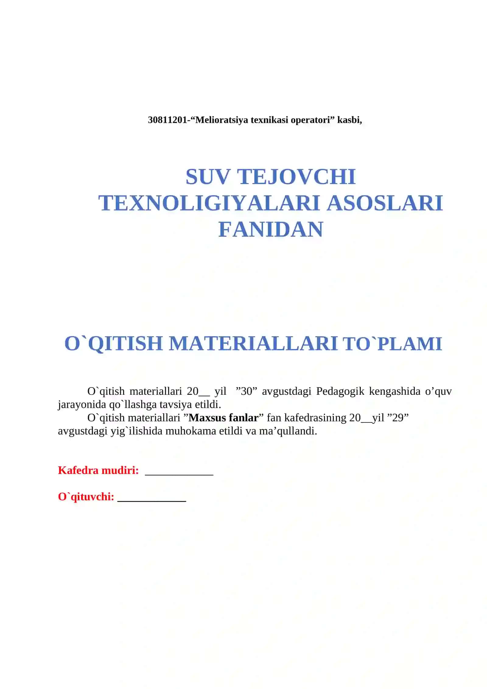 SUV TEJOVCHI TEXNOLIGIYALARI ASOSLARI FANIDAN O`QITISH MATERIALLARI TO`PLAMI 2