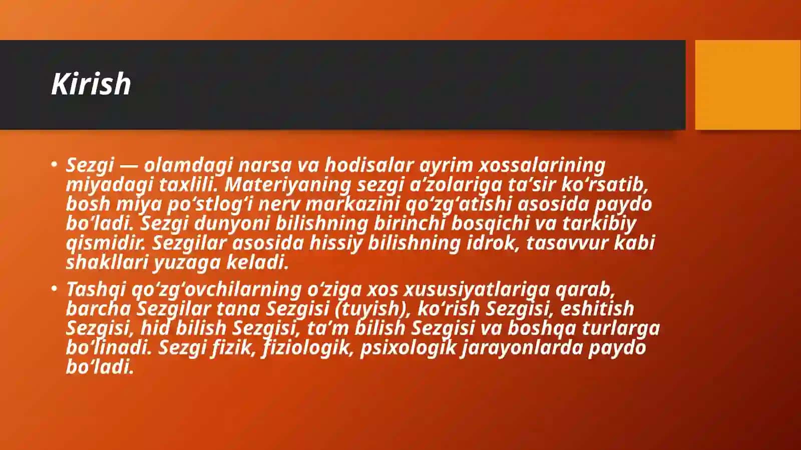 Sezgilar va uning nerv-fiziologik asoslari 2