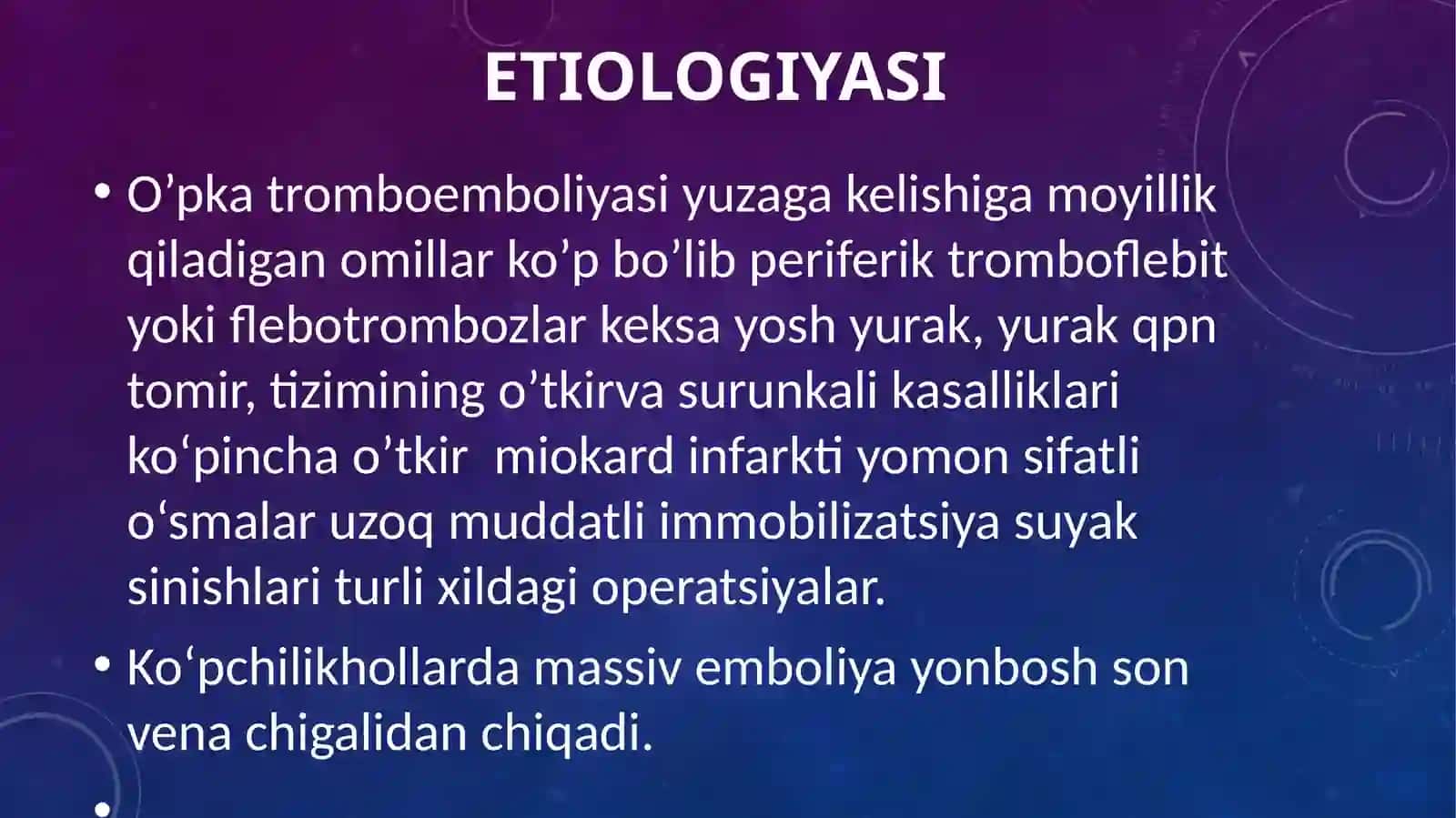 O'PKA ARTERIYASI TROMBOEMBOLIYASI ZAMONAVIY TEKSHIRISH USULLARI TEZ TIBBIY YORDAM. 2