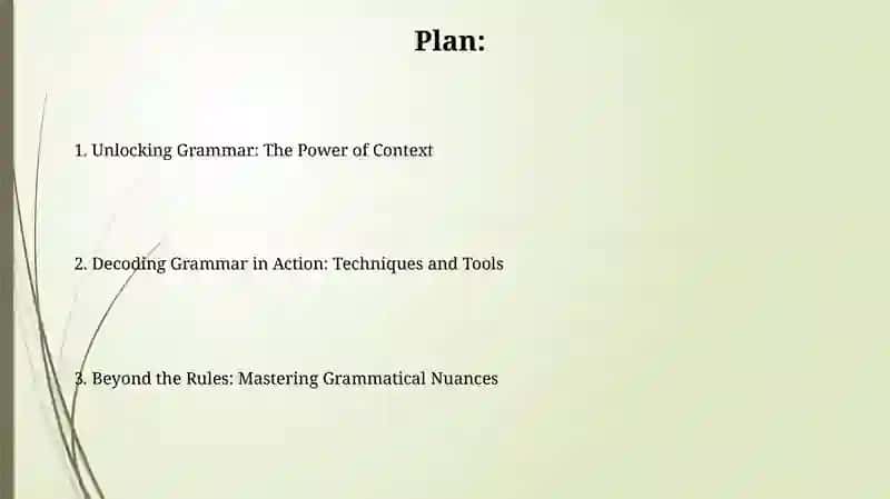 Techniques for understanding grammar in context 2