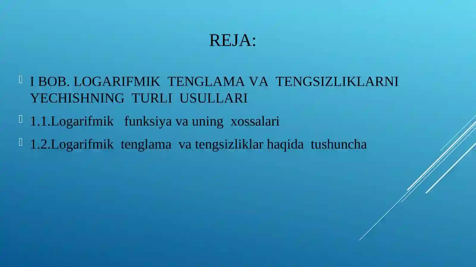 Logarifmik tenglamalar va tengsizliklar sistemasi hamda ularni yechish usullari 2