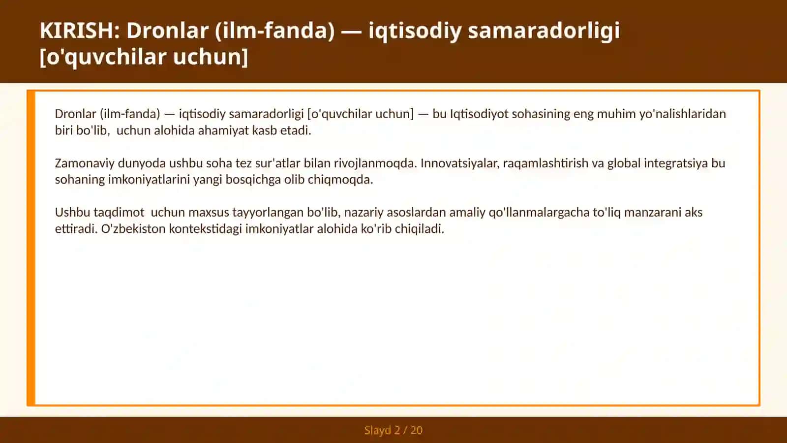 DRONLAR (ILM-FANDA) — IQTISODIY SAMARADORLIGI [O'QUVCHILAR UCHUN] 2