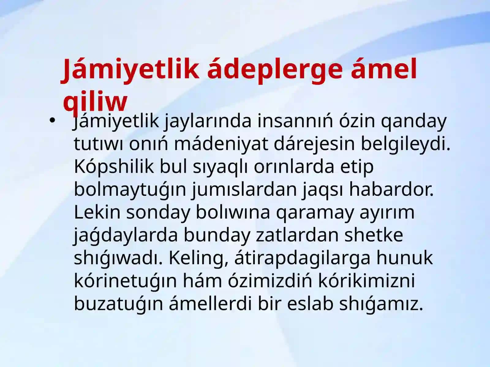 Jámiyetlik ádepler 2