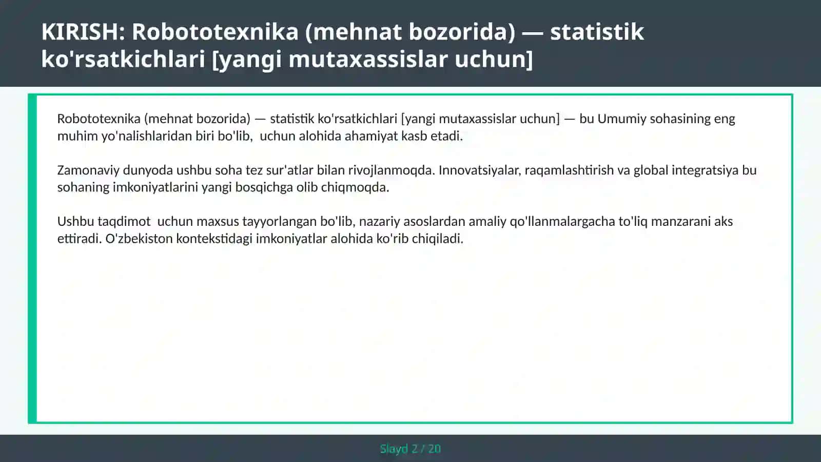 Robototexnika (mehnat bozorida) — statistik ko'rsatkichlari [yangi mutaxaxislar uchun] 2