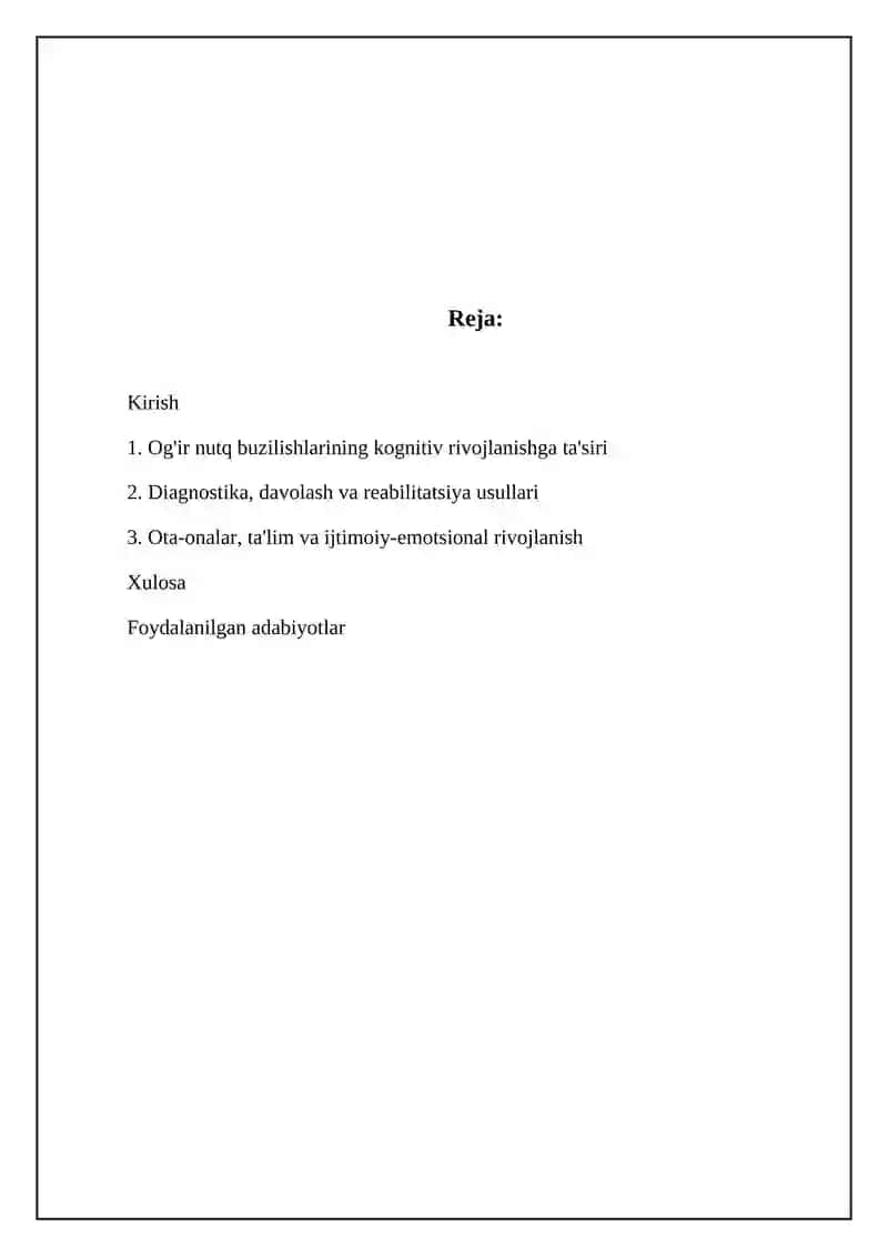 Og‘ir nutq nuqsoniga ega bolalarning nutqi va bilish jarayonlarining rivojlanishi 2