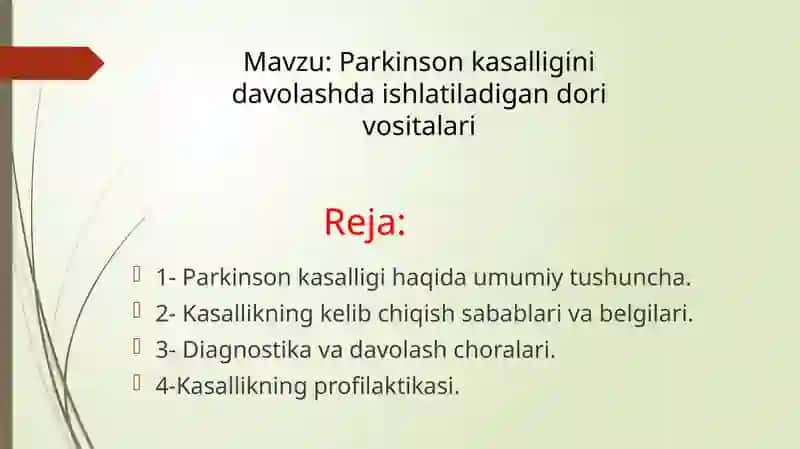 Parkinson kasalligini davolashda ishlatiladigan dorivosi 2