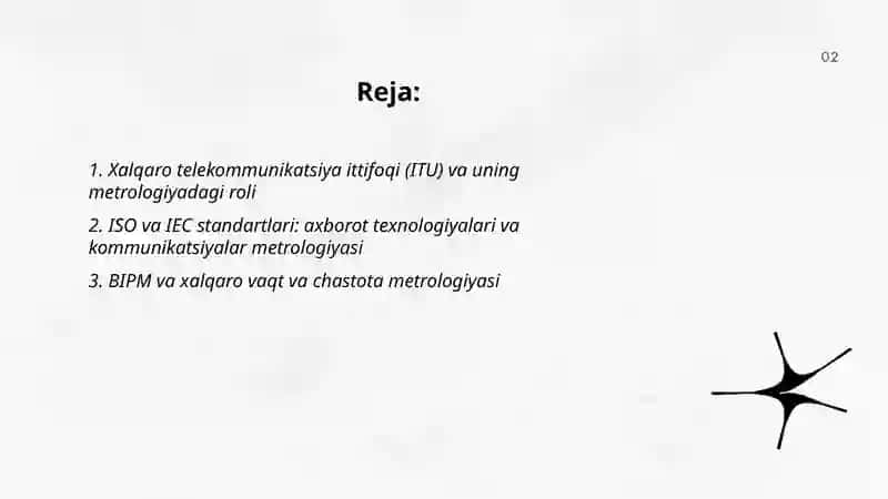 Axborot texnologiyalari va kommunikatsiyalar sohasi metrologiya xizmat kórsatish metrologiya bòyicha xalqaro tashkilotlar 2
