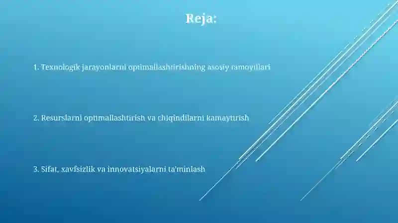 Texnologik jarayonlarni optimallashtirish tamoyillari 2
