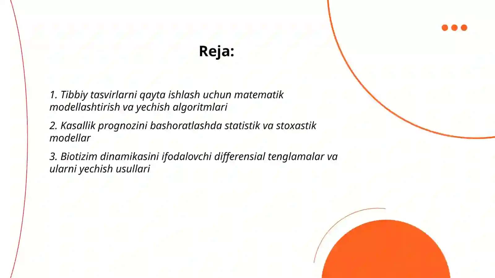 Tibbiy-biologik masalalami yechishalgoritmlarini matematik modellashtirish 2