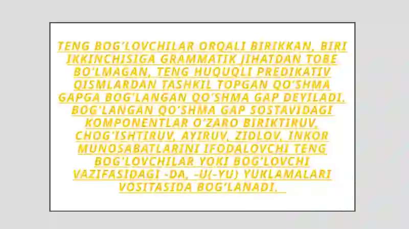 Bogʻlangan qoʻshma gaplar 2