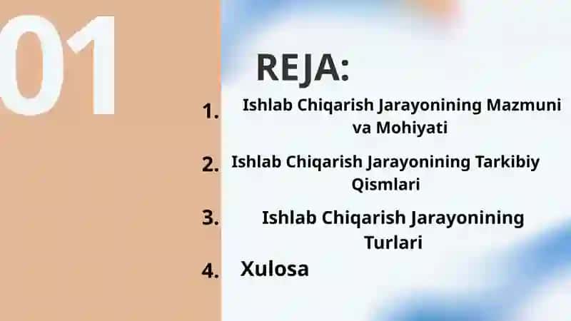 Ishlab chiqarish jarayonalarining mazmuni 2