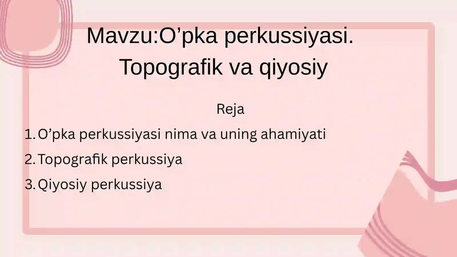 O’pkaperkussiyasi 2