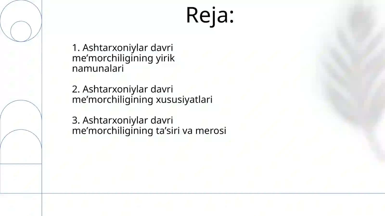 Ashtarxonilar davri binokorlik 2