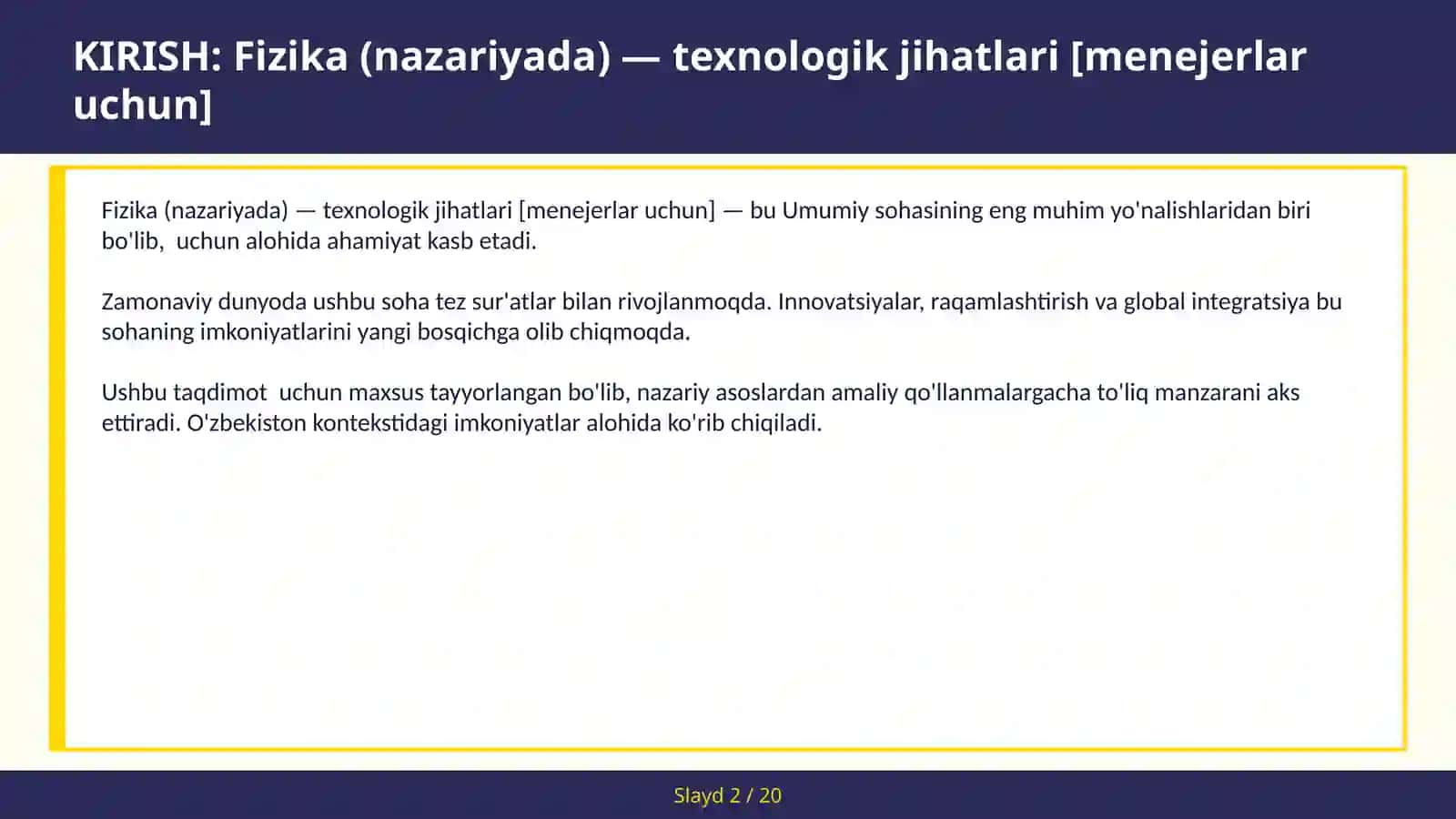 Fizika (nazariyada) — texnologik jihatlari [menejerlar uchun] 2