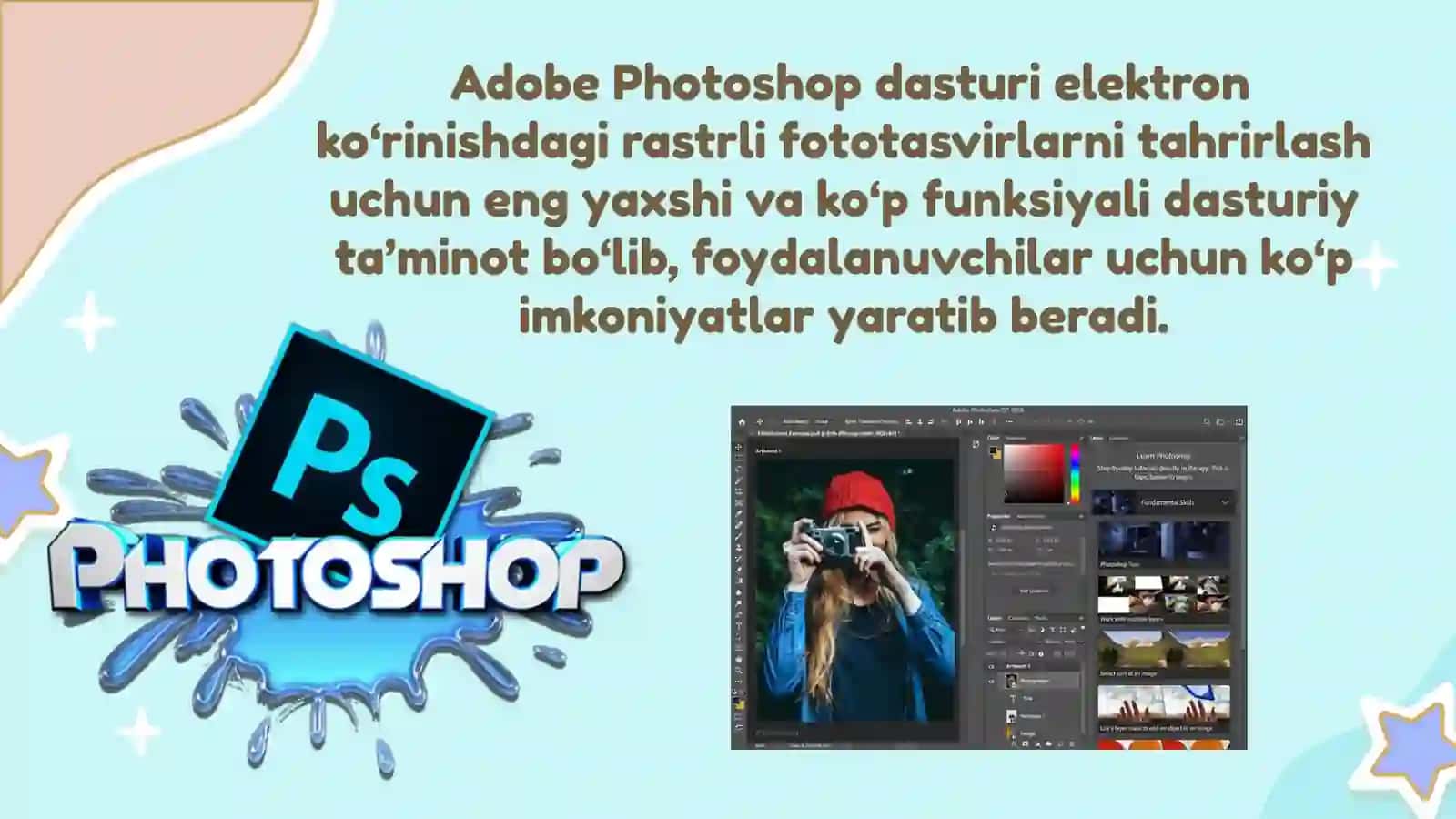 ADOBE PHOTOSHOP DASTURIINTERFEYSI VA USKUNALAR PANELI 2
