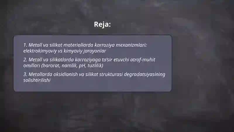 Metal va silikat materiallarda karroziya jarayonlarini solishtirish 2
